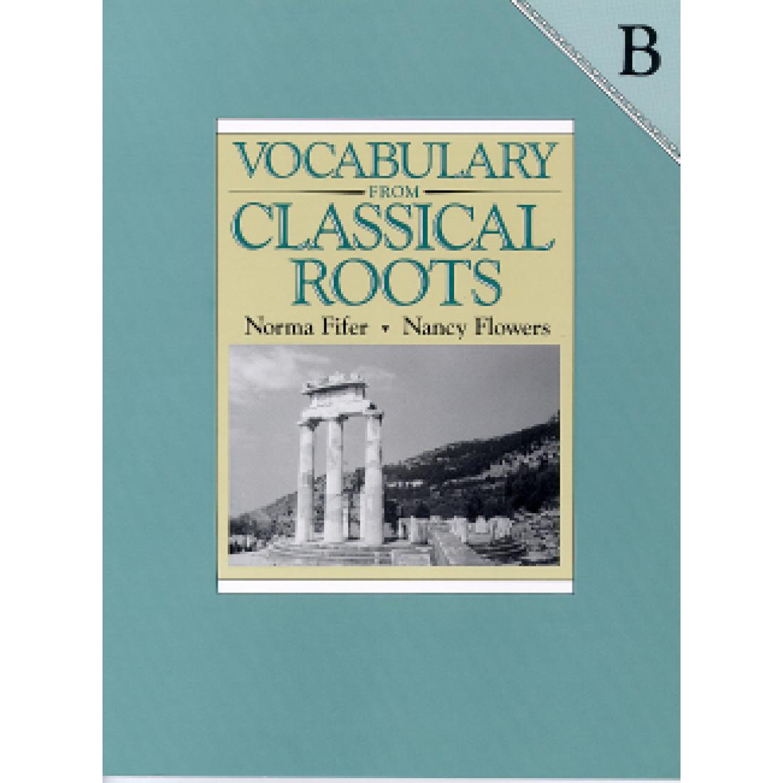 Vocabulary From Classical Roots Student Book B | Veritas Press